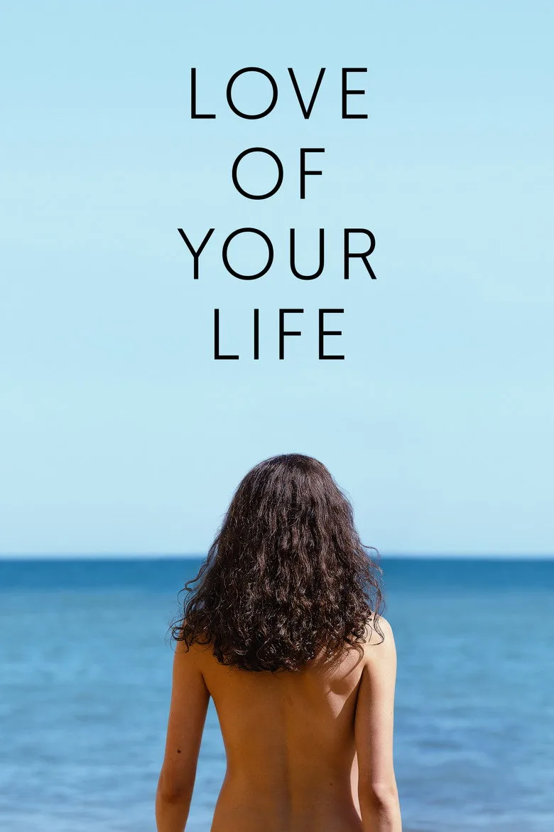 Love of Your Life Film izle